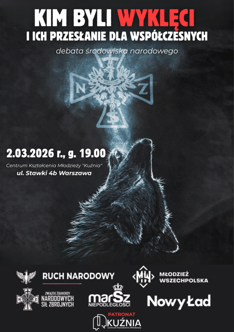 Kim byli Wyklęci i ich przesłanie dla współczesnych. Debata środowiska narodowego